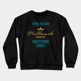 Hallmark movie shop watching sweatshirt
